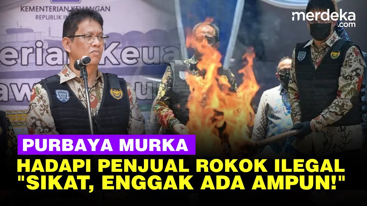 Murka Menkeu Purbaya Berantas Penjual Rokok Ilegal: Saya Sikat, Enggak Ada Ampun!