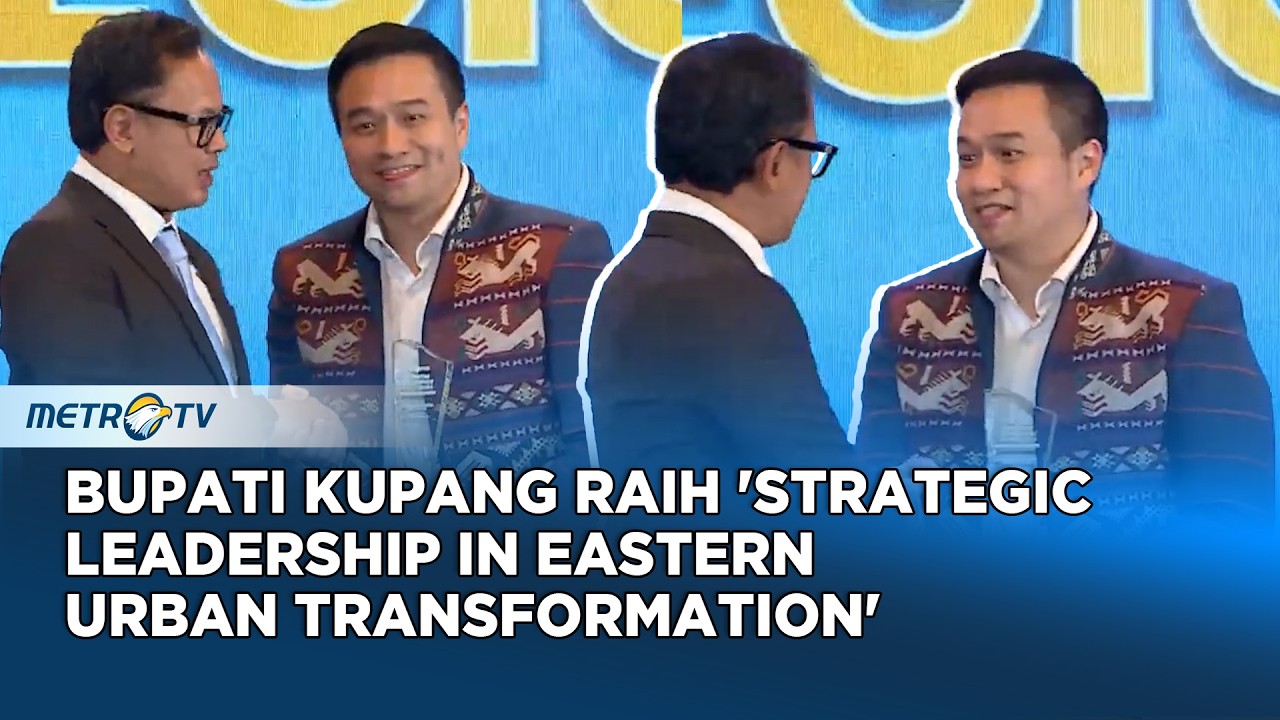 Bupati Kupang Raih 'Strategic Leadership in Eastern Urban Transformation'