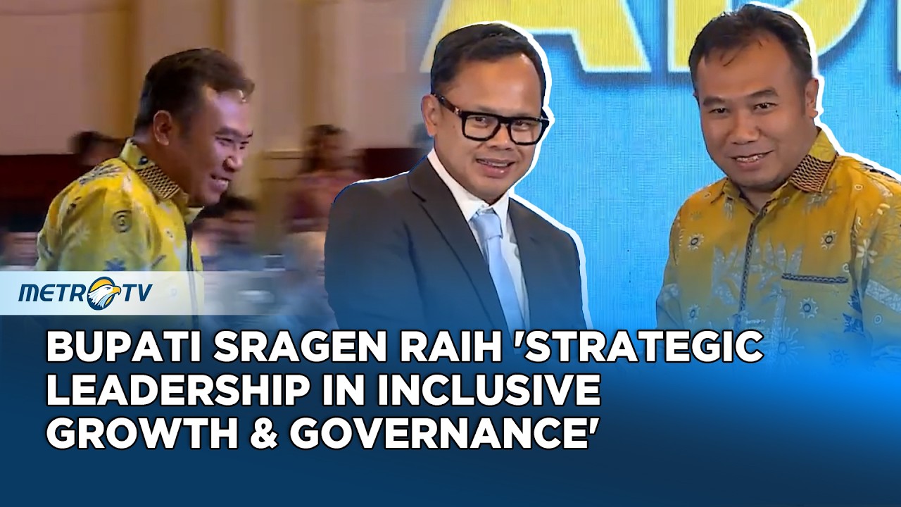 Bupati Sragen Raih 'Strategic Leadership in inclusive Growth & Governance'
