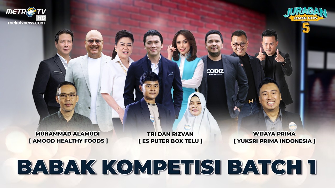 JURAGAN JAMAN NOW 5 - BABAK KOMPETISI BATCH 1 [FULL]