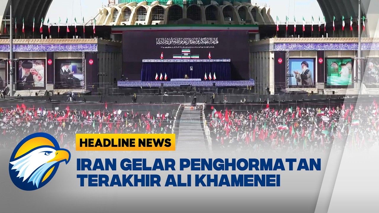 [HEADLINE NEWS, 04/07] Ribuan Warga Hadiri Upacara Penghormatan Terakhir Ali Khamenei di Iran