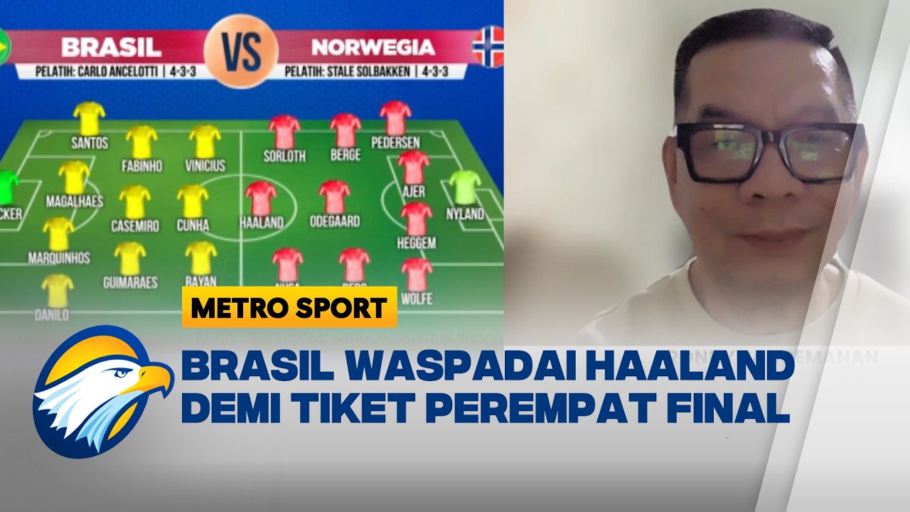 Brasil Difavoritkan, Norwegia Tidak Gentar  - [Metro Sport]