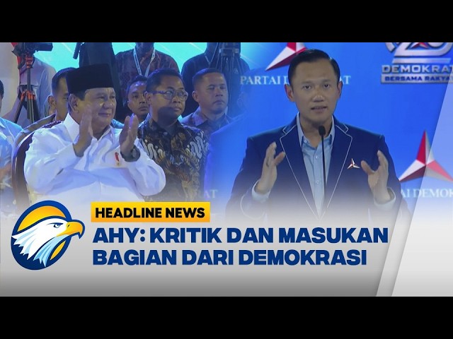[HEADLINE NEWS, 09/09] AHY Sebut Kesetiaan Pemerintah Harus Sejalan dengan Rakyat
