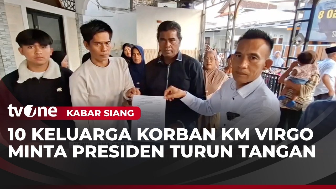 10 Keluarga Korban KM Virgo 8 Surati Presiden Prabowo Minta Kejelasan | Kabar Siang